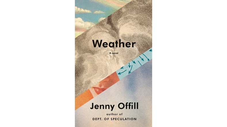 Weather by Jenny Offill